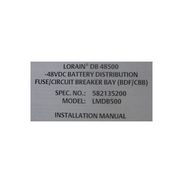Lorain DB48500 LMDB500 Battery Distrubution Fuse/Circuit Breaker Bay